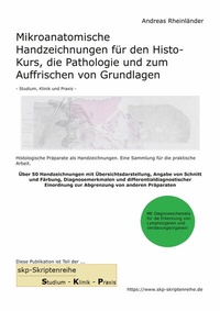 Abbildung von: Mikroanatomische Handzeichnungen für den Histo-Kurs, die Pathologie und zum Auffrischen von Grundlagen - BoD - Books on Demand