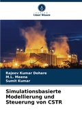 Cover: Simulationsbasierte Modellierung und Steuerung von CSTR - Verlag Unser Wissen