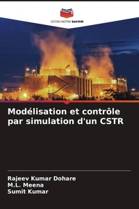 Enlarge image Cover: Modelisation et controle par simulation d'un CSTR - Editions Notre Savoir