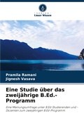 Cover: Eine Studie ueber das zweijaehrige B.Ed.-Programm - Verlag Unser Wissen