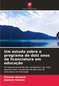Cover: Um estudo sobre o programa de dois anos de licenciatura em educacao - Edicoes Nosso Conhecimento