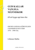 Cover: Gud kallar vanliga m&auml;nniskor till att bygga upp hans rike - Isidor N&auml;tverk och Data