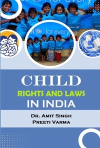 Enlarge image Cover: Child Rights and Laws in India - BLUE DUCK PUBLICATIONS