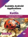 Cover: Scalable Android Applications in Kotlin - De Gruyter