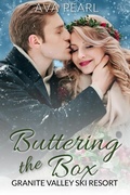 Cover: Buttering the Box (Granite Valley Ski Resort, #5) - Ava Pearl