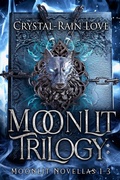 Cover: Moonlit Trilogy: Moonlit Novellas 1-3 - Spirit Blizzard Press