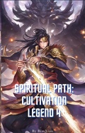 Cover: Spiritual Path: Cultivation Legend 4 - Bin Xiao