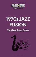 Cover: 1970s Jazz Fusion - Bloomsbury Academic USA