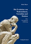 Cover: Die Evolution von Wahrnehmen, Vorstellen und Denken - Kovac, Dr. Verlag