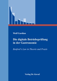 Abbildung von: Die digitale Betriebsprüfung in der Gastronomie - Kovac, Dr. Verlag