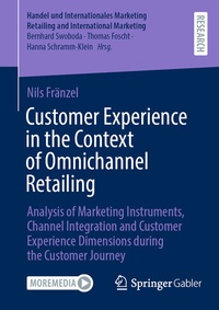 Abbildung von: Customer Experience in the Context of Omnichannel Retailing - Springer Gabler