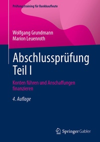 Abbildung von: Abschlussprüfung Teil I - Springer Gabler