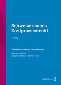 Abbildung von: Schweizerisches Zivilprozessrecht - Schulthess Juristische Medien
