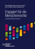 Cover: Engagiert f&uuml;r die Menschenrechte - Wochenschau Verlag