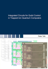 Enlarge image Cover: Integrated Circuits for Qubit Control in Trapped-Ion Quantum Computers - Shaker