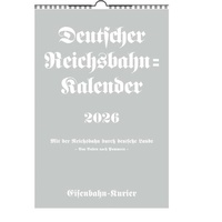 Abbildung von: Deutscher Reichsbahn Kalender 2026 - EK-Verlag - Eisenbahn-Kurier