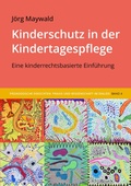 Cover: Kinderschutz in der Kindertagespflege - Verlag Barbara Budrich