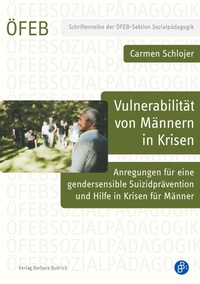 Abbildung von: Vulnerabilität von Männern in Krisen - Verlag Barbara Budrich
