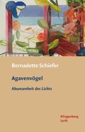 Cover: Agavenv&ouml;gel - Verlag Klingenberg