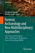 Cover: Forensic Archaeology and New Multidisciplinary Approaches - Springer