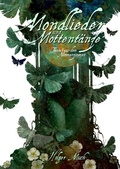 Cover: Mondlieder und Mottent&auml;nze - Edition Outbird