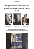 Cover: Biographische Beitr&auml;ge zur Geschichte der Provinz Posen - Band 1 - Rediroma-Verlag