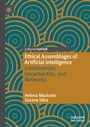 Cover: Ethical Assemblages of Artificial Intelligence - Palgrave Macmillan