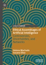 Cover: Ethical Assemblages of Artificial Intelligence - Palgrave Macmillan