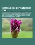 Bild: Gemeinde Im Departement Var - Books LLC, Wiki Series