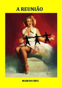 Enlarge image Cover: A Reunião - Clube de Autores