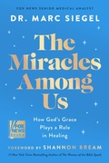 Cover: The Miracles Among Us - HarperCollins