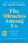 Cover: The Miracles Among Us - HarperCollins