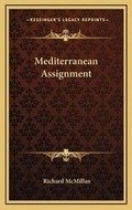 Cover: Mediterranean Assignment - Kessinger Publishing