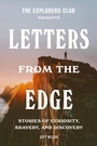 Cover: The Explorers Club Presents: Letters from the Edge - Crown