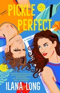 Cover: Pickle Perfect - Berkley Publishing Corporation,U.S.