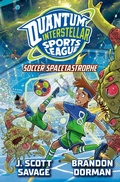Cover: Soccer Spacetastrophe #2 - Penguin Workshop