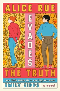 Enlarge image Cover: Alice Rue Evades the Truth - The Dial Press