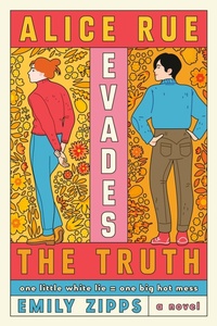 Enlarge image Cover: Alice Rue Evades the Truth - Random House Inc