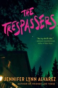 Cover: The Trespassers - Delacorte Press
