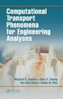 Cover: Computational Transport Phenomena for Engineering Analyses - CRC Press