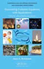 Cover: Discovering Evolution Equations with Applications - Chapman and Hall