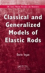 Cover: Classical and Generalized Models of Elastic Rods - Chapman and Hall