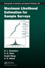 Cover: Maximum Likelihood Estimation for Sample Surveys - Chapman and Hall