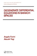 Cover: Degenerate Differential Equations in Banach Spaces - CRC Press