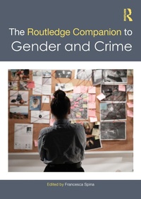 Abbildung von: The Routledge Companion to Gender and Crime - Routledge