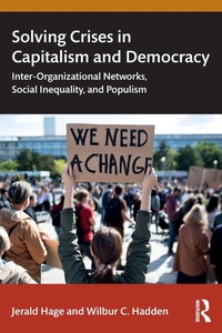Enlarge image Cover: Solving Crises in Capitalism and Democracy - Routledge