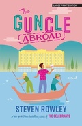 Cover: The Guncle Abroad - Large Print Press