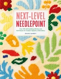 Cover: Next-Level Needlepoint - Princeton University Press