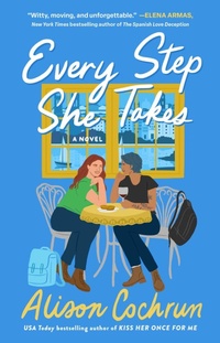 Enlarge image Cover: Every Step She Takes - Atria Books