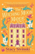 Cover: The Witching Moon Manor - Atria Books